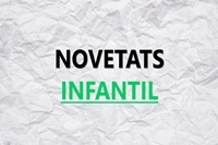 NOVETATS_INFANTIL